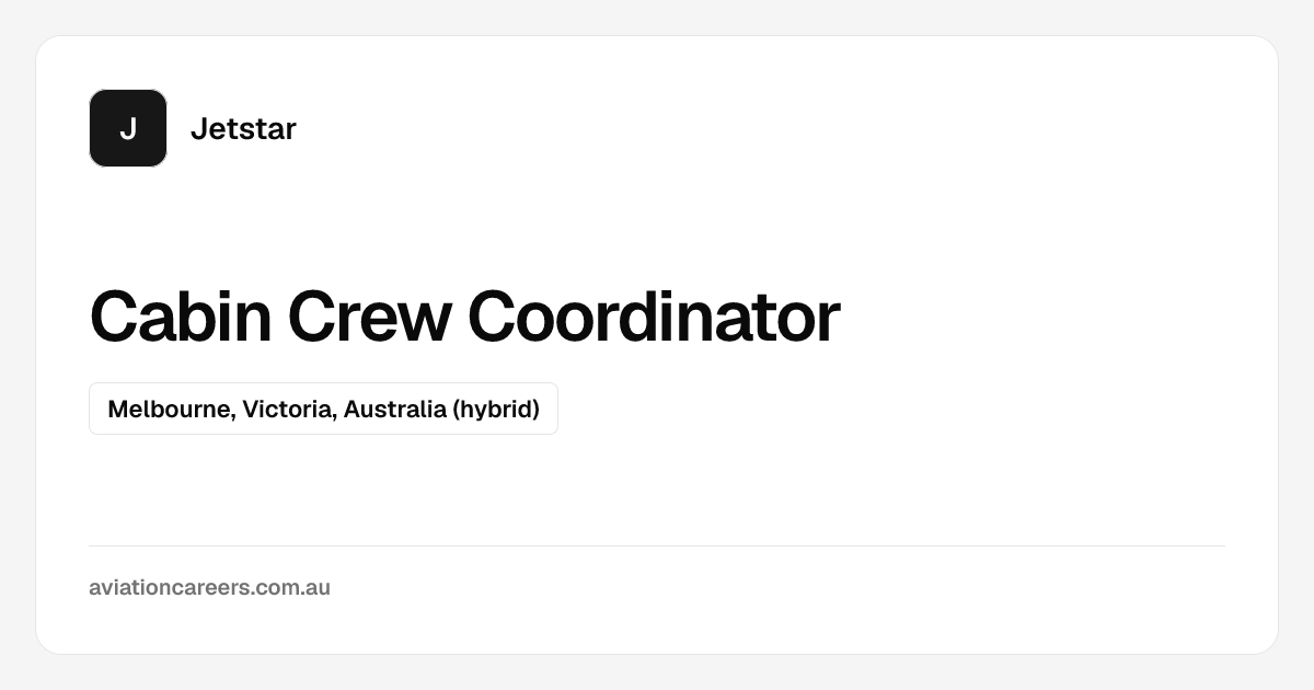 Cabin Crew Coordinator at Jetstar | Aviation Careers