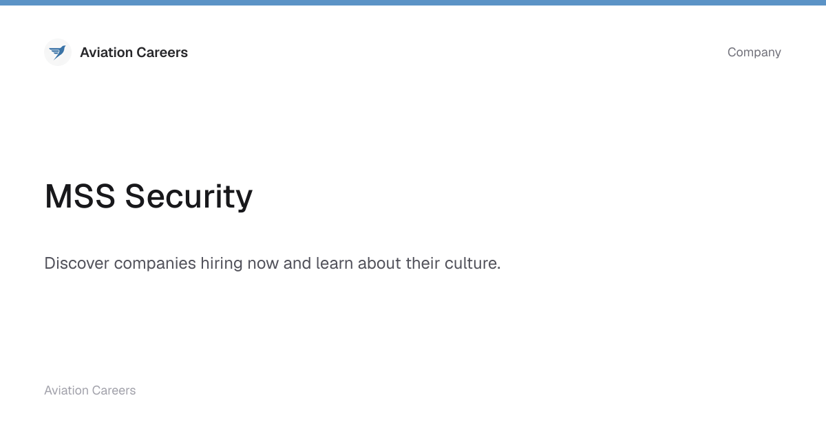MSS Security | Aviation Careers